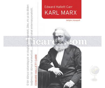 Karl Marx | Bağnazlık Üzerine Bir Araştırma | Edward Hallett Carr - Resim 1