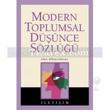 Modern Toplumsal Düşünce Sözlüğü | Derleme