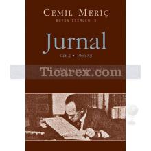 Jurnal 2. Cilt | Cemil Meriç