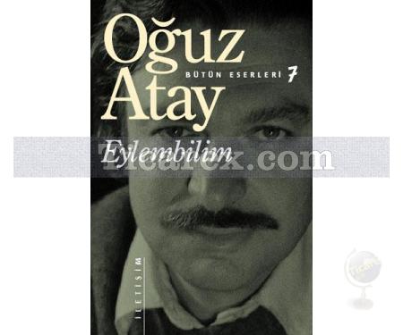 Eylembilim | Oğuz Atay - Resim 1