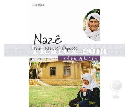 Nazê, Bir | İrfan Aktan - Resim 1