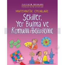 Matematik Oyunları - Şekiller, Yer Bulma ve Konum Belirleme | Andrew King