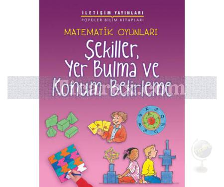 Matematik Oyunları - Şekiller, Yer Bulma ve Konum Belirleme | Andrew King - Resim 1