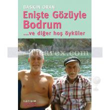 eniste_gozuyle_bodrum