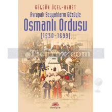 osmanli_ordusu_(1530-1699)