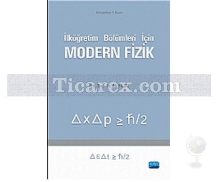 İlköğretim Bölümleri için Modern Fizik | Ali Yıldız - Resim 1