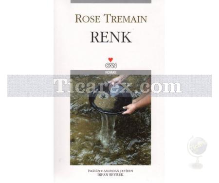 Renk | Rose Tremain - Resim 1