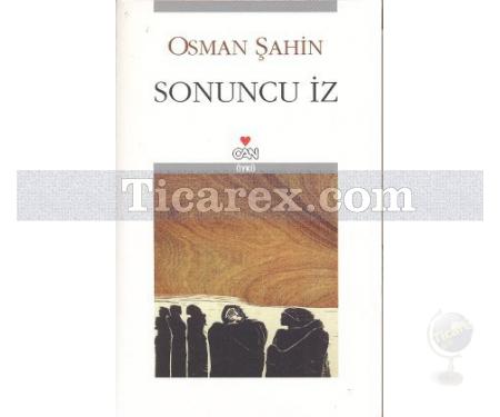 Sonuncu İz | Osman Şahin - Resim 1