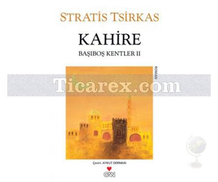 Kahire | Stratis Tsirkas - Resim 1