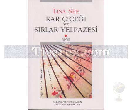 Kar Çiçeği ve Sırlar Yelpazesi | Lisa See - Resim 1