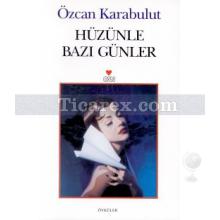 huzunle_bazi_gunler