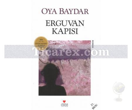 Erguvan Kapısı | Oya Baydar - Resim 1