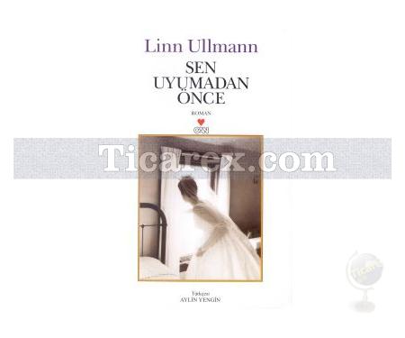 Sen Uyumadan Önce | Linn Ullmann - Resim 1