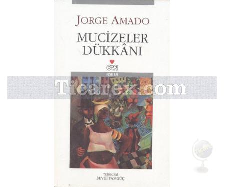 Mucizeler Dükkanı | Jorge Amado - Resim 1