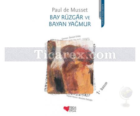 Bay Rüzgar ve Bayan Yağmur | Paul de Musset - Resim 1