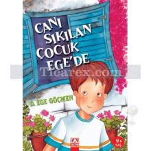 Canı Sıkılan Çocuk | Dursun Ege Göçmen