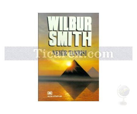 Nehir Tanrısı | Wilbur Smith - Resim 1