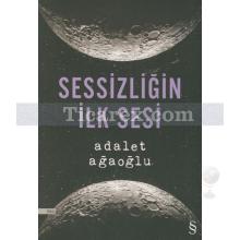 sessizligin_ilk_sesi