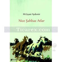 Nice Şahbaz Atlar | M. Gıyasi Aydemir