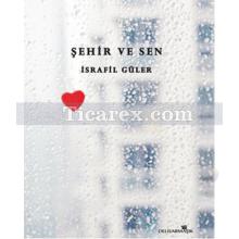 sehir_ve_sen