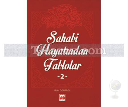 Sahabi Hayatından Tablolar 2 | Ruhi Demirel - Resim 1