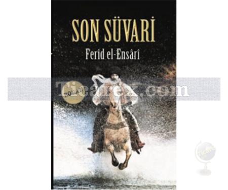 Son Süvari | Ferid el-Ensari - Resim 1