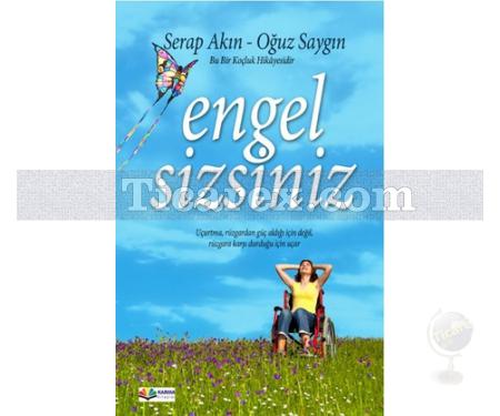 Engelsizsiniz | Oğuz Saygın, Serap Akın - Resim 1