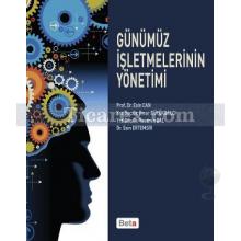 Günümüz İşletmelerinin Yönetimi | Esin Can, Esin Ertemsir, Pınar Büyükbalcı, Yasemin Bal