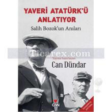 yaveri_ataturk_u_anlatiyor