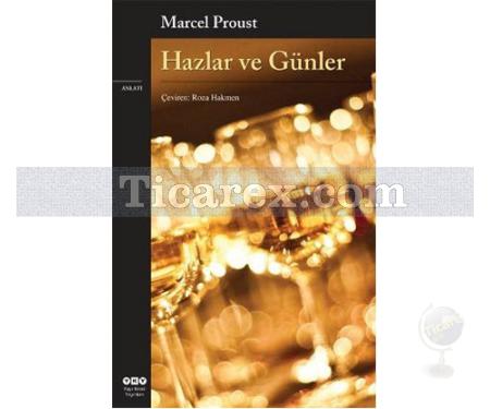 Hazlar ve Günler | Marcel Proust - Resim 1