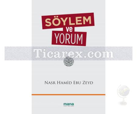 Söylem ve Yorum | Nasr Hamid Ebu Zeyd - Resim 1