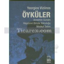 Öyküler | Yeorgios Viziinos