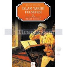 Ezeli Bozgun 2 | İslam Tarihi Felsefesi 2 | Reşat Cengil