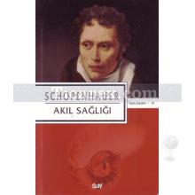 Akıl Sağlığı | Schopenhauer