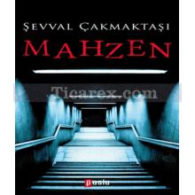 Mahzen | Şevval Çakmaktaşı