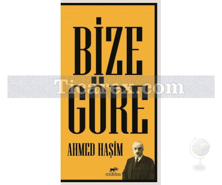 Bize Göre | Ahmet Haşim - Resim 1