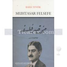 Muhtasar Felsefe | Baha Tevfik