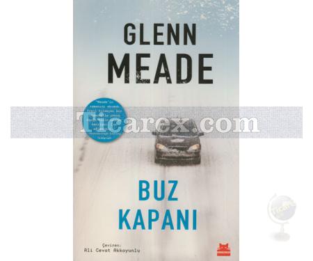 Buz Kapanı | Glenn Meade - Resim 1