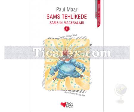 Sams Tehlikede | Sams'in Maceraları 5 | Paul Maar - Resim 1