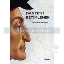 dante_yi_betimlemek