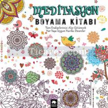 Meditasyon Boyama Kitabı | Kolektif