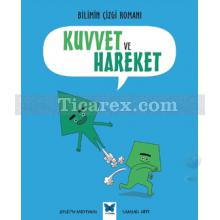 Kuvvet ve Hareket | Bilimin Çizgi Romanı | Joseph Midthun