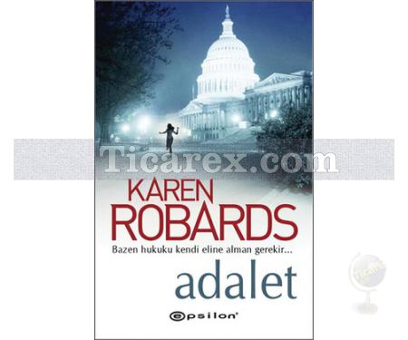 Adalet | Karen Robards - Resim 1