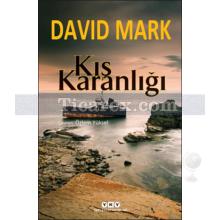 Kış Karanlığı | David Mark