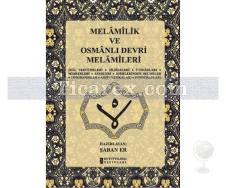 Melamilik ve Osmanlı Devri Melamileri | Şaban Er - Resim 1