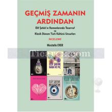 Geçmiş Zaman Ardından | Mustafa Ever