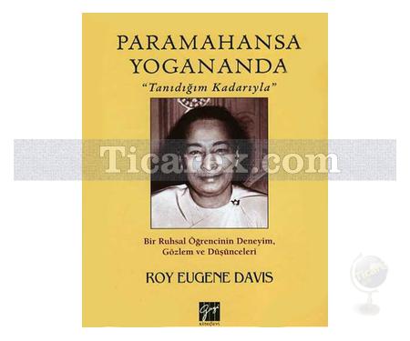 Paramahansa Yogananda | Roy Eugene Davis - Resim 1