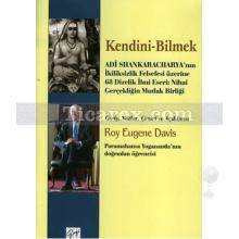 Kendini Bilmek | Roy Eugene Davis