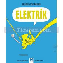 Elektrik - Bilimin Çizgi Romanı | Joseph Midthun