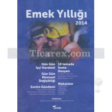 Emek Yıllığı 2014 | Kolektif